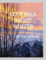 Let's Talk about Winter 1364535971 Book Cover