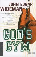 God's Gym: Stories 0618711996 Book Cover