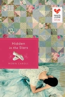 Hidden in the Stars 1426773609 Book Cover