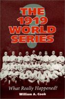 The 1919 World Series: What Really Happened? 0786410698 Book Cover