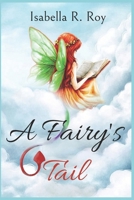 A Fairy's Tail B0FNND5BNB Book Cover