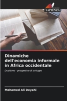 Dinamiche dell'economia informale in Africa occidentale: Dualismo - prospettive di sviluppo 6206090965 Book Cover