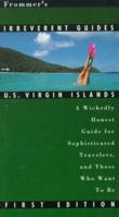 Frommer's Irreverent Guide: U.S. Virgin Islands 0028606884 Book Cover