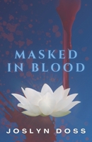 Masked In Blood B0D9Y3WCJ7 Book Cover
