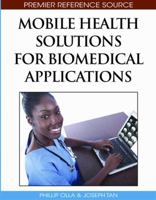 Mobile Health Solutions for Biomedical Applications 1605663328 Book Cover