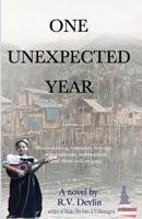 One Unexpected Year 1733804919 Book Cover