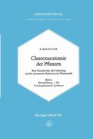 Chemotaxonomie Der Pflanzen: Eine Ubersicht Uber Die Verbreitung Und Die Systematische Bedeutung Der Pflanzenstoffe. Band 3: Dicotyledoneae: Acanthaceae - Cyrillaceae 3034893868 Book Cover
