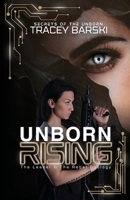 Unborn Rising 1961707179 Book Cover