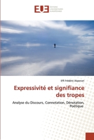 Expressivité et signifiance des tropes 620345107X Book Cover