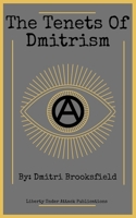The Tenets of Dmitrism B0BYLZXTDZ Book Cover