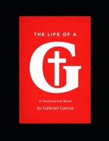 Life of a G B0GTQNFJ72 Book Cover