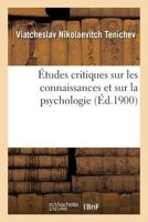 A0/00tudes Critiques Sur Les Connaissances Et Sur La Psychologie 2016186747 Book Cover
