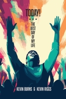 Today! - The Best Day of My Life B0DBJNP92T Book Cover
