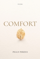 Comfort: Poems B0CCZTFXNV Book Cover