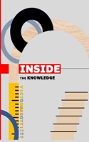 Inside The Knowledge - Volume 1: Volume 1 | Space, Universe, Planets & Stars B09G9J2B7M Book Cover