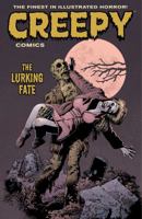 Creepy Comics Volume 3: The Lurking Fate 1616553464 Book Cover