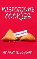 Misfortune Cookies 1927676290 Book Cover