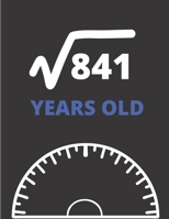 Square Root Of 841 Years Old: Graph Paper Jurnal Notebook - Math Square Root of 841, 29 Years Old Graphing Paper 29th Birthday Gift for Twenty Nine Years Old Math Lover Bday Gift Idea Large (8.5 X 11  1676319085 Book Cover