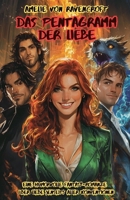 Das Pentagramm der Liebe: Eine humorvolle Fantasy-Romanze über Liebe jenseits aller Konventionen (German Edition) B0F9N4BY7B Book Cover
