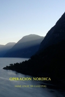 Operacion Nordica 8460885577 Book Cover