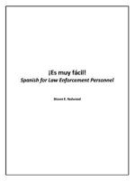 Es Muy Facil!: Spanish for Law Enforcement Personnel 1426931689 Book Cover