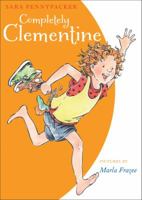 Completely Clementine 1423124383 Book Cover