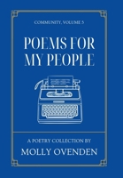 Poems For My People: Community, Volume 5 B0FD8TVT1Z Book Cover