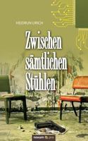 Zwischen Samtlichen Stuhlen 3990482882 Book Cover