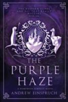The Purple Haze 0980627222 Book Cover