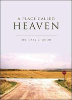 A Place Called Heaven 0976902400 Book Cover