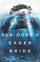 Sea Ogre's Eager Bride B0DY1LQ23S Book Cover