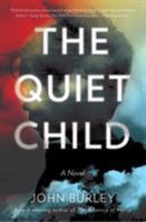 The Quiet Child 0062431854 Book Cover