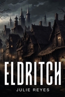Eldritch 1787990249 Book Cover