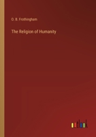 The Religion of Humanity 3368173405 Book Cover