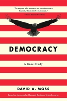 Democracy: A Case Study 0674971450 Book Cover