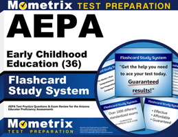 AEPA Early Childhood Education (36) Flashcard Study System: AEPA Test Practice Questions & Exam Review for the Arizona Educator Proficiency Assessments (Cards) 1609710800 Book Cover
