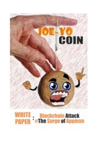 Joe-Yo Coin: Whitepaper: The Surge of Appman B0B7RVB3D7 Book Cover