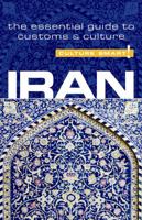 Iran - Culture Smart!: a quick guide to customs and culture (Culture Smart!) 1857334701 Book Cover