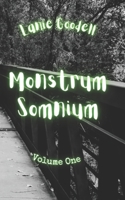 Monstrum Somnium: Volume One B09TMWK2GC Book Cover