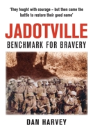 Jadotville: Benchmark for Bravery 1919298681 Book Cover