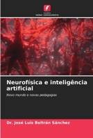 Neurofísica e inteligência artificial 6205690217 Book Cover