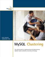 MySQL Clustering 0672328550 Book Cover