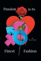 Passion in Its Finest Fashion 1662423454 Book Cover