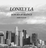 Lonely La: Echoes of Silence B0GCBD7NGW Book Cover