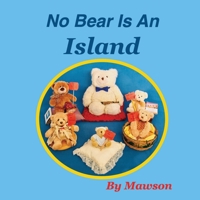 No Bear Is An Island 1764589408 Book Cover