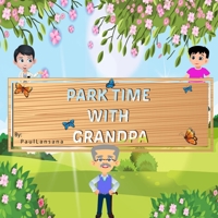 Park Time with Grandpa B095GJ4VHR Book Cover
