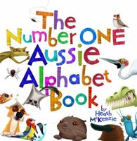 Number One Aussie Alphabet Book 1742031471 Book Cover