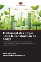 Traitement des litiges liés à la construction au Kenya 6206425053 Book Cover