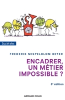 Encadrer, un métier impossible ? - 3e édition 2200600704 Book Cover