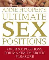 Anne Hooper's Ultimate Sex Positions 0789420783 Book Cover